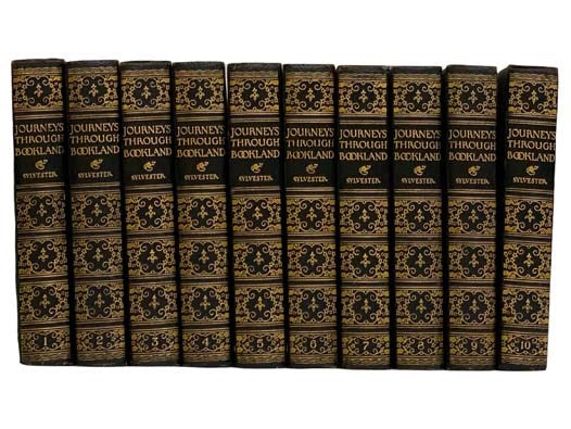 Journeys Through Bookland: A New and Original Plan for Reading, Applied to the World's Best Literature for Children - Ten Volumes (I-X) [Bookland]