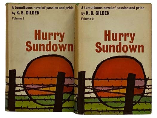 Hurry Sundown, in Two Volumes