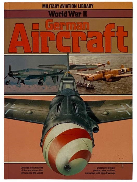 World War II German Aircraft (Military Aviation Library)