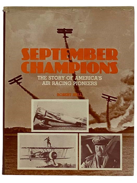 September Champions: The Story of America's Air Racing Pioneers