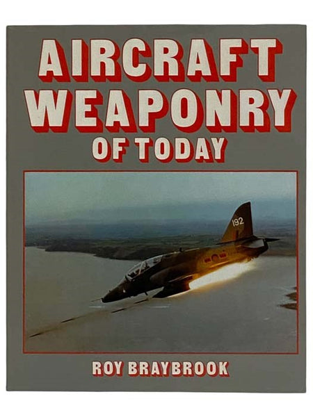 Aircraft Weaponry of Today