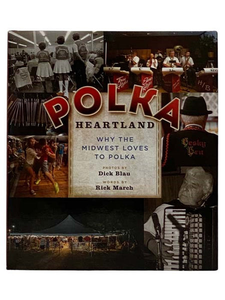 Polka Heartland: Why the Midwest Loves to Polka