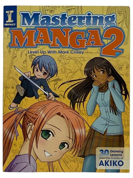 Mastering Manga 2: Level Up with Mark Crilly