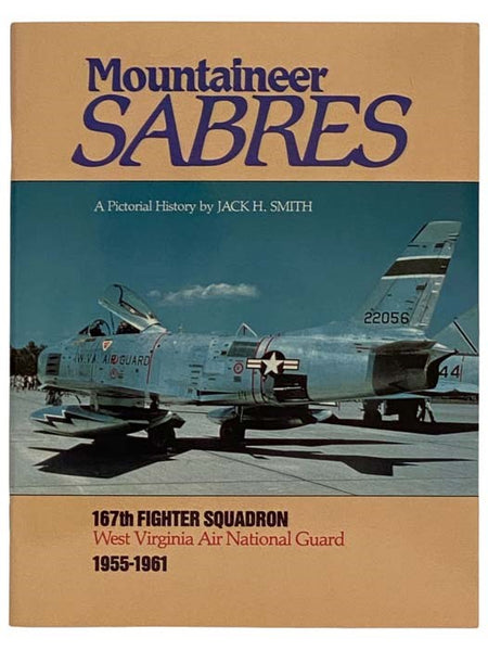 Mountaineer Sabres: 167th Fighter Squadron, West Virginia Air National Guard, 1955-1961