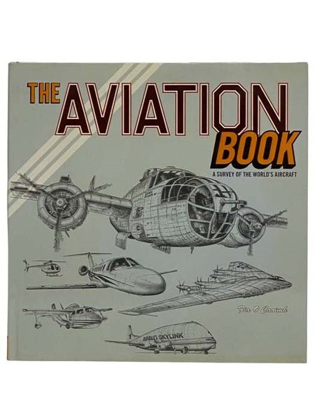 The Aviation Book: A Survey of the World's Aircraft