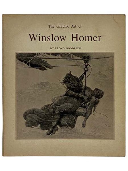 The Graphic Art of Winslow Homer
