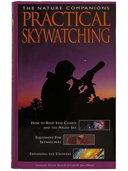 Practical Skywatching (The Nature Companions Series)
