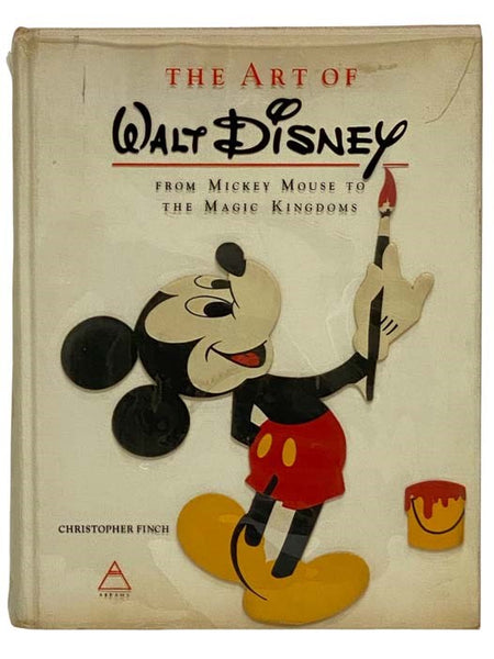 The Art of Walt Disney, from Mickey Mouse to the Magic Kingdoms