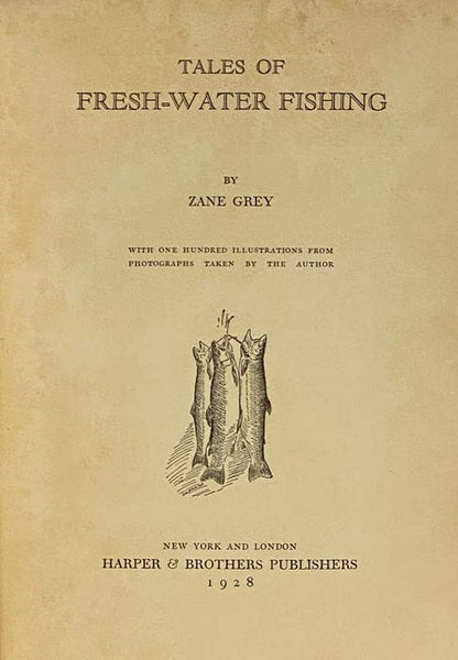 Tales of Fresh-Water Fishing [Freshwater]