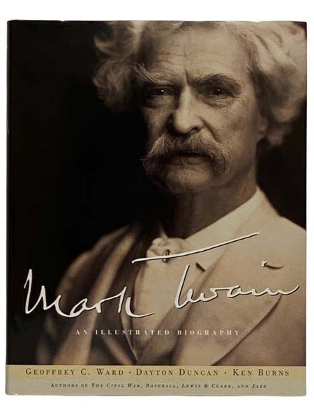 Mark Twain: An Illustrated Biography
