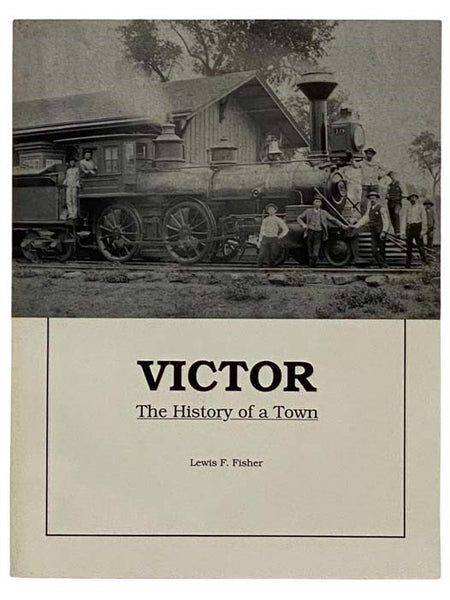 Victor: The History of a Town