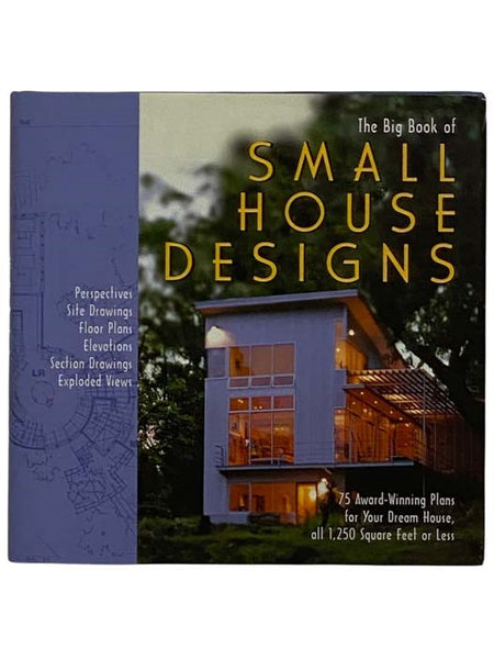 The Big Book of Small House Designs