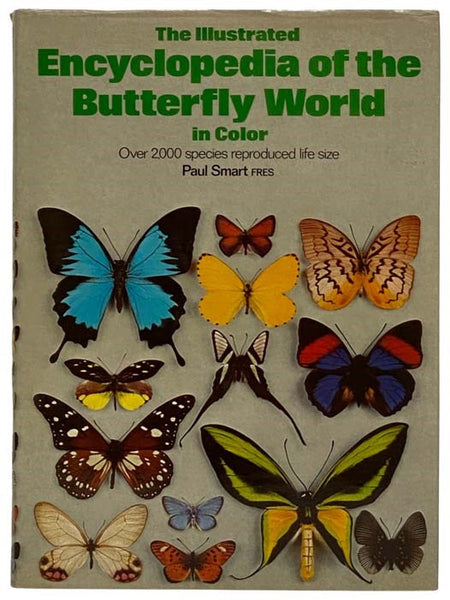 The Illustrated Encyclopedia of the Butterfly World