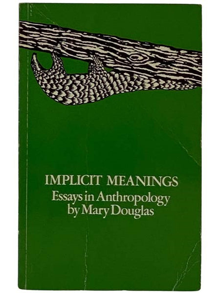 Implicit Meanings: Essays in Anthropology