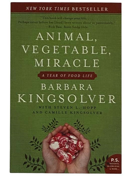 Animal, Vegetable, Miracle: A Year of Food Life