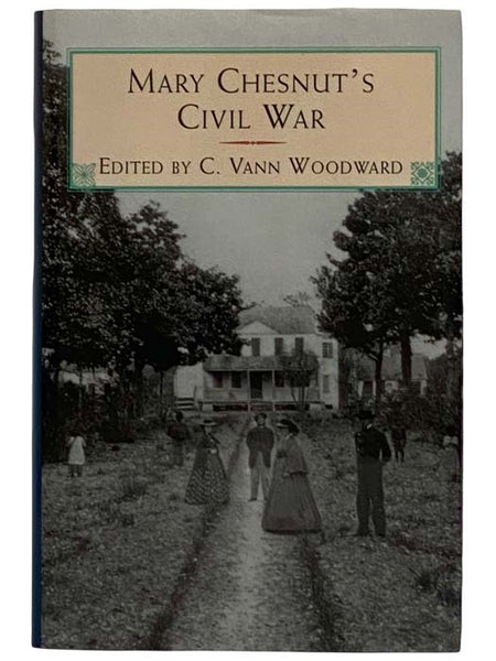 Mary Chestnut's Civil War