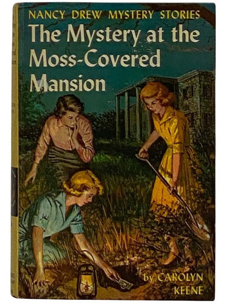 The Mystery at the Moss-Covered Mansion (Nancy Drew Mystery Stories No. 18)