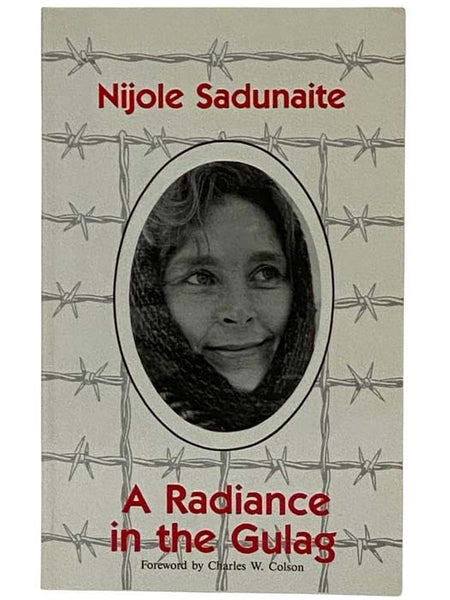 A Radiance in the Gulag: The Catholic Witness of Nijole Sadunaite