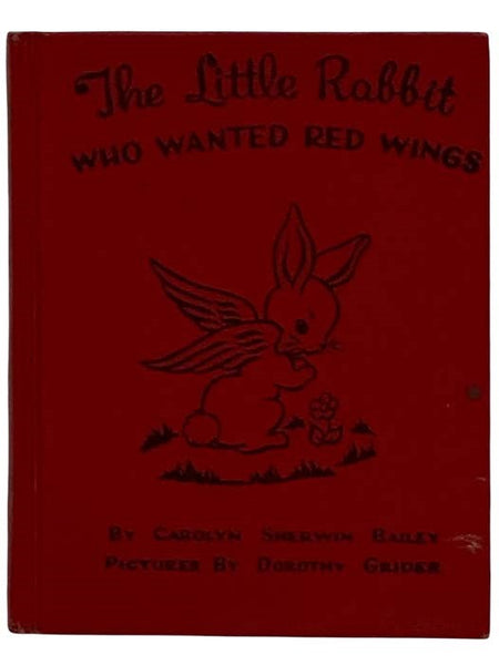 Little Rabbit Who Wanted Red Wings