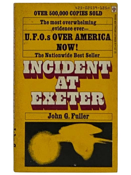 Incident At Exeter: Unidentified Objects Over America Now