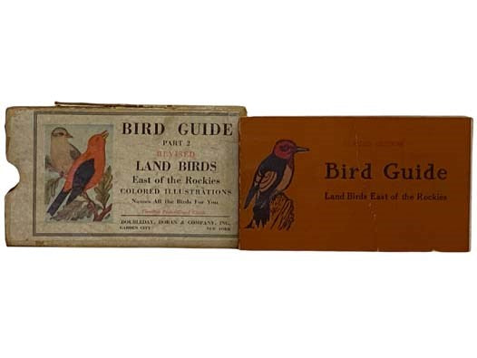 Bird Guide: Land Birds East of the Rockies from Parrots to Bluebirds