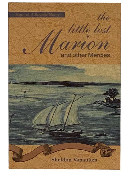 The Little Lost Marion and Other Mercies