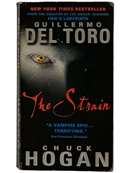 The Strain (Book I [1] of the Strain Trilogy)
