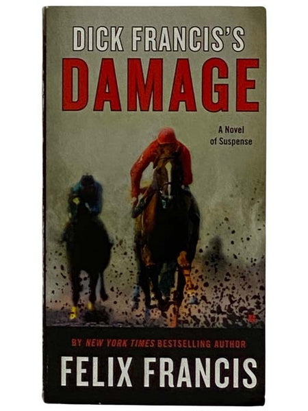 Damage (A Dick Francis Novel)