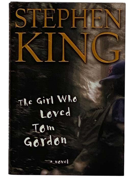 The Girl Who Loved Tom Gordon: A Novel