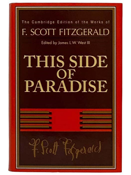 This Side of Paradise (The Cambridge Edition of the Works of F. Scott Fitzgerald)