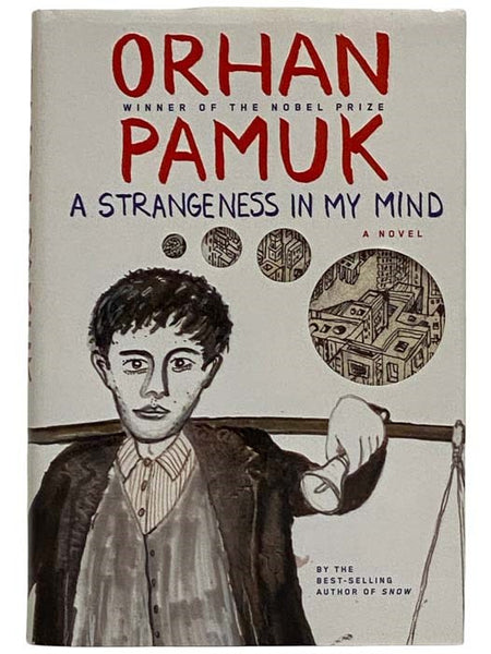 A Strangeness in My Mind: A Novel