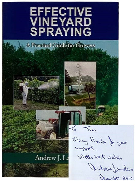 Effective Vineyard Spraying: A Practical Guide for Growers (Includes CD)