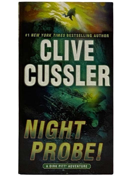 The Night Probe! (A Dirk Pitt Adventure)