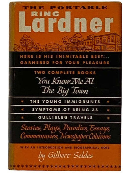 The Portable Ring Lardner (The Viking Portable Library, No. 24)