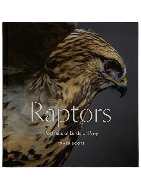 Raptors: Portraits of Birds of Prey
