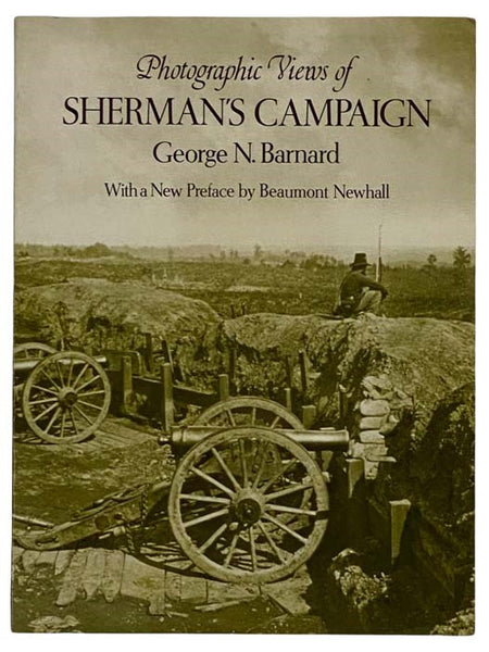 Photographic Views of Sherman's Campaign [General William Tecumseh]