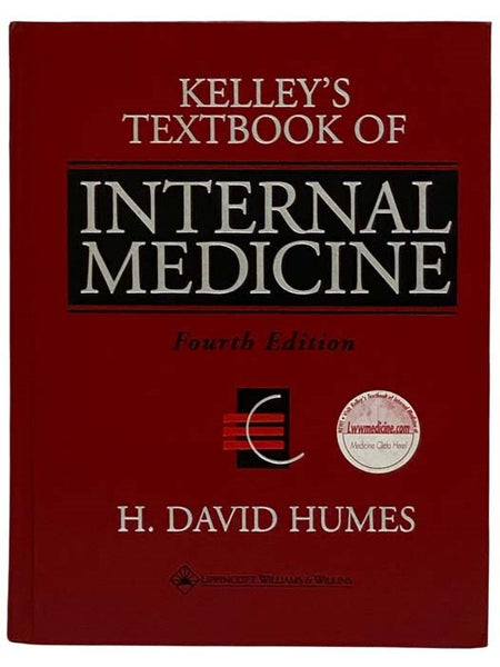 Kelley's Textbook of Internal Medicine: Fourth Edition