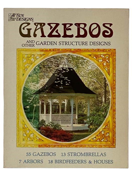 Gazebos and Other Garden Structures and Designs