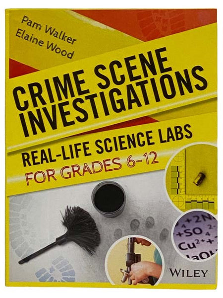 Crime Scene Investigations: Real-Life Science Labs (For Grades 6-12)