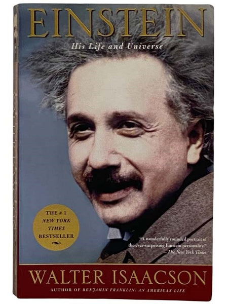 Einstein: His Life and Universe