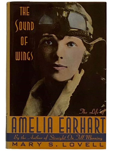 The Sounds of Wings: The Life of Amelia Earhart