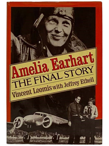 Amelia Earhart: The Final Story