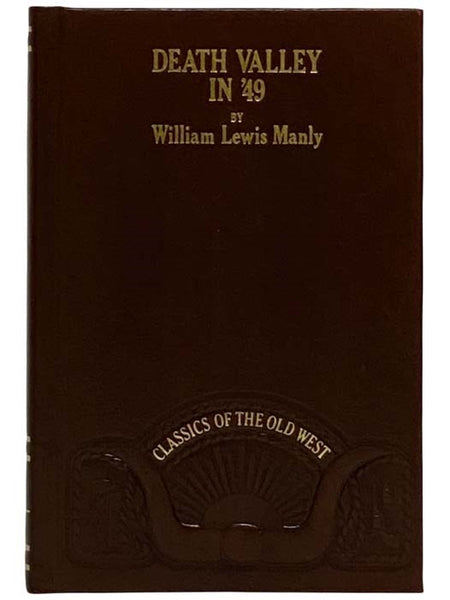 Death Valley in '49 (Classics of the Old West)