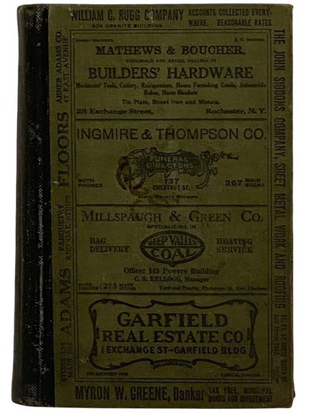 The Rochester Directory: Containing a General Directory of the Citizens, a Business Directory and the City and County Register, No. LXVII [New York]