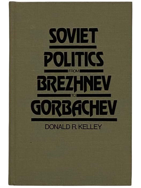 Soviet Politics from Brazhnev to Gorbachev