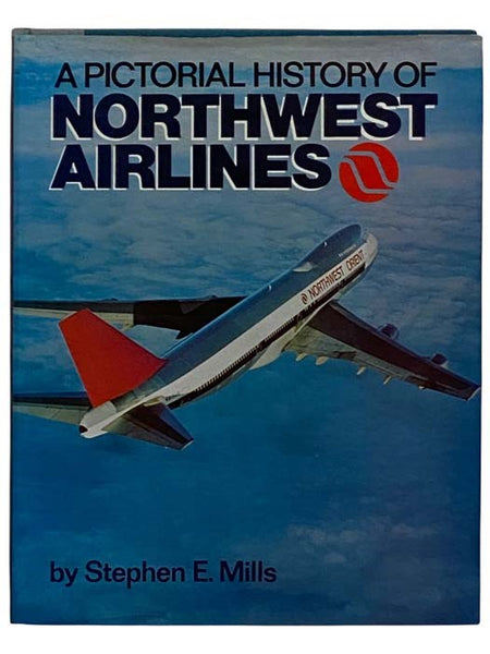 A Pictorial History of Northwest Airlines