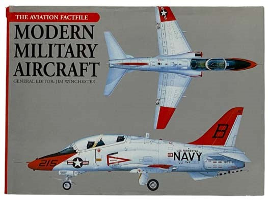 Modern Military Aircraft (The Aviation Factfile)