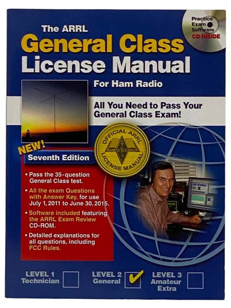 The ARRL General Class License Manual For Ham Radio (Seventh Edition)