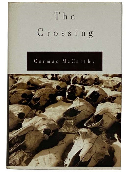 The Crossing (The Border Trilogy No. 2)