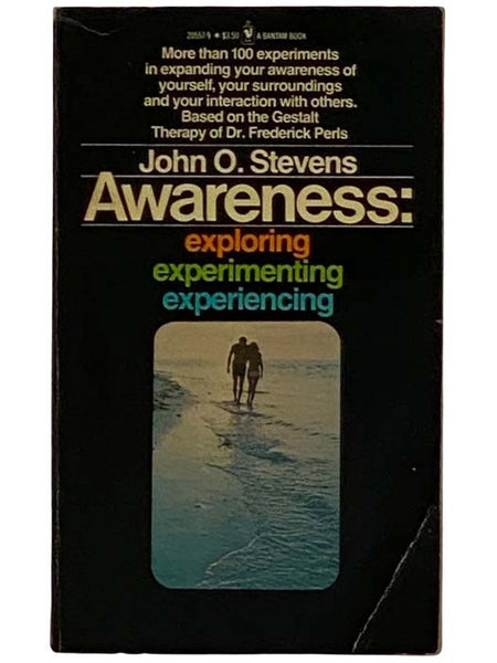Awareness: Exploring, Experimenting, Experiencing